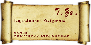 Tagscherer Zsigmond névjegykártya